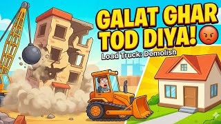 Pura Sheher Tod Diya! 😱 Bulldozer vs Building | Load Truck: Demolish Game Ep 1 screenshot 5
