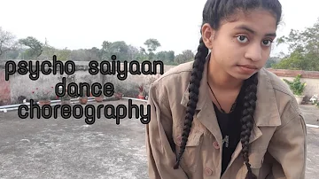 psycho saiyaan ||Dance ||Choreography || By Wavytry