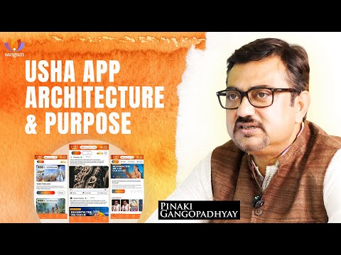 USHA App: Architecture & Purpose | Pinaki Gangopadhyay | #digitalIndia #sangamtalks