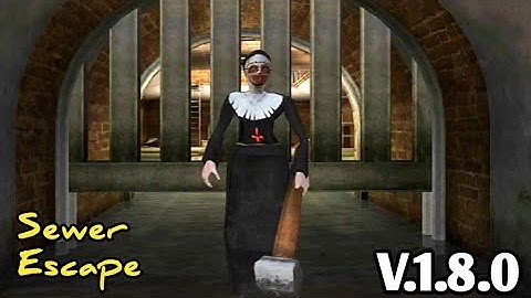 Evil Nun New Update | Sewer Escape Ghost Mode | Full Game Play