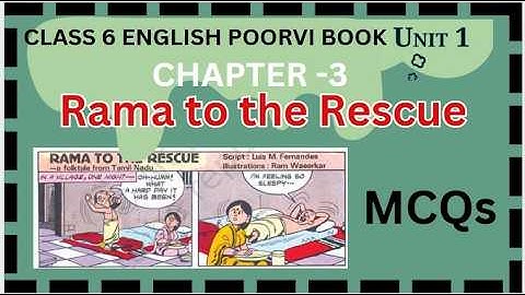 Rama to the Rescue  MCQs | Class 6 NEW NCERT English POORVI | Unit-1 Chapter-3 MCQs