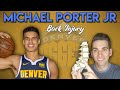 Michael Porter Jr. INJURY | Doctor Explains Disc Herniations