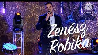 Zenész Robika-Szivem megdobban.2023