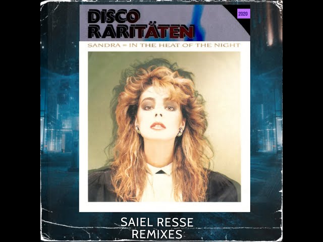 Sandra - In The Heat Of The Night (Re-Mix) Saiel Resse Mix class=