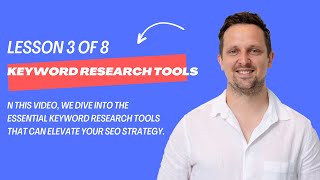 Keyword Research Tools for SEO | Lesson 3/8 | Google Keyword Planner, SEMrush, Ahrefs, Ubersuggest