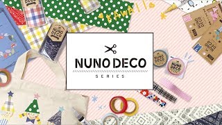 【NUNO DECO SESRIES】