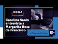 Carolina Sanín entrevistó a Margarita Rosa de Francisco | Dominio Público - Mesa Capital |25 de mayo