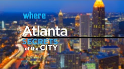 Atlanta: Secrets of the City | Travel Ideas and Things to Do