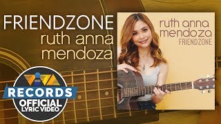 Ruth Anna Mendoza — Friendzone [Official Lyric Video] chords