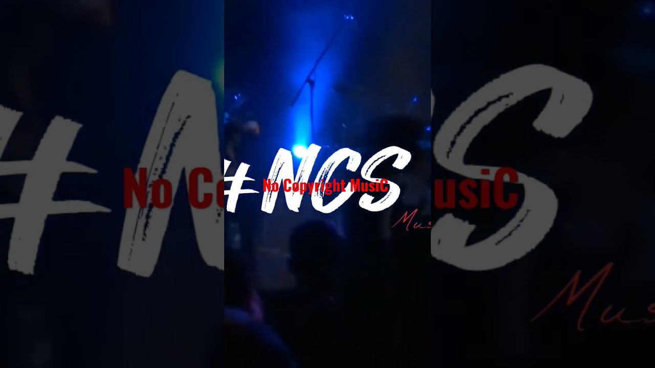 Ncs Top Music For YouTube Background Top Ncs Background Music Youtube ncs-top-music-for-youtube-background-top-ncs-background-music-youtube