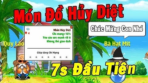 Ngọc Rồng Online - Món Đồ Hủy Diệt 7s Đầu Tiên ... Sự Thay Đổi Bất Ngờ