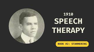 Early Speech Therapy: What a 1910 Publication Reveals | Finding Dr. Giles #2