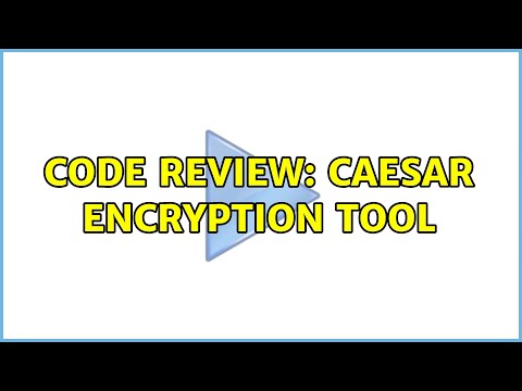 Code Review: Caesar Encryption Tool (2 Solutions!!)