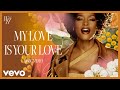 Whitney Houston - My Love Is Your Love (Official Lyric Video)