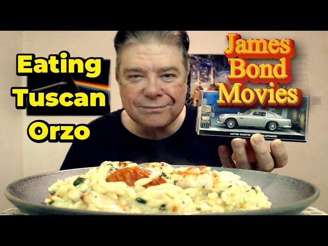 ASMR - My Favourite James Bond Movies (Eating Tuscan Orzo)
