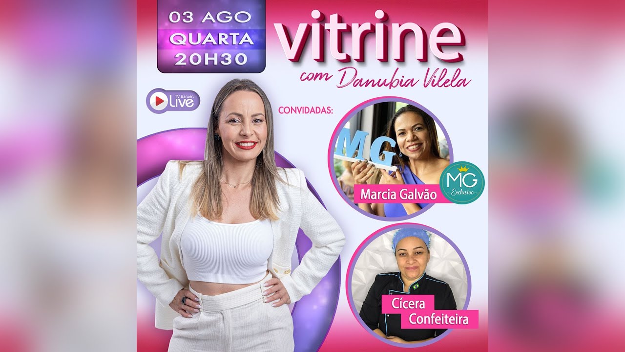 Marcia Galvão E Cícera | Vitrine Com Danúbia Vilela