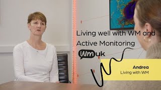 Living with Waldenstrom's macroglobulinaemia (WM) and Active Monitoring - Andrea's story