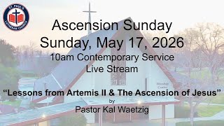 Sunday, May 17, 2026 - 10am Contemporary Live Stream