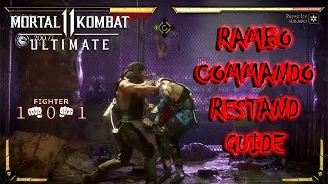 Rambo MK11 Guide for his restand - commando OKI