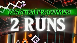 Quantum Processing in 2 RUNS (58%)