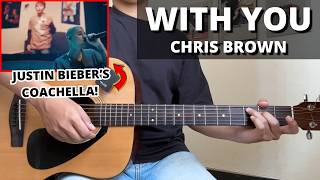 Download lagu With You - Chris Brown (Guitar Tutorial) No Capo & Easy Chords! (Justin Bieber's 2026 Coachella)
