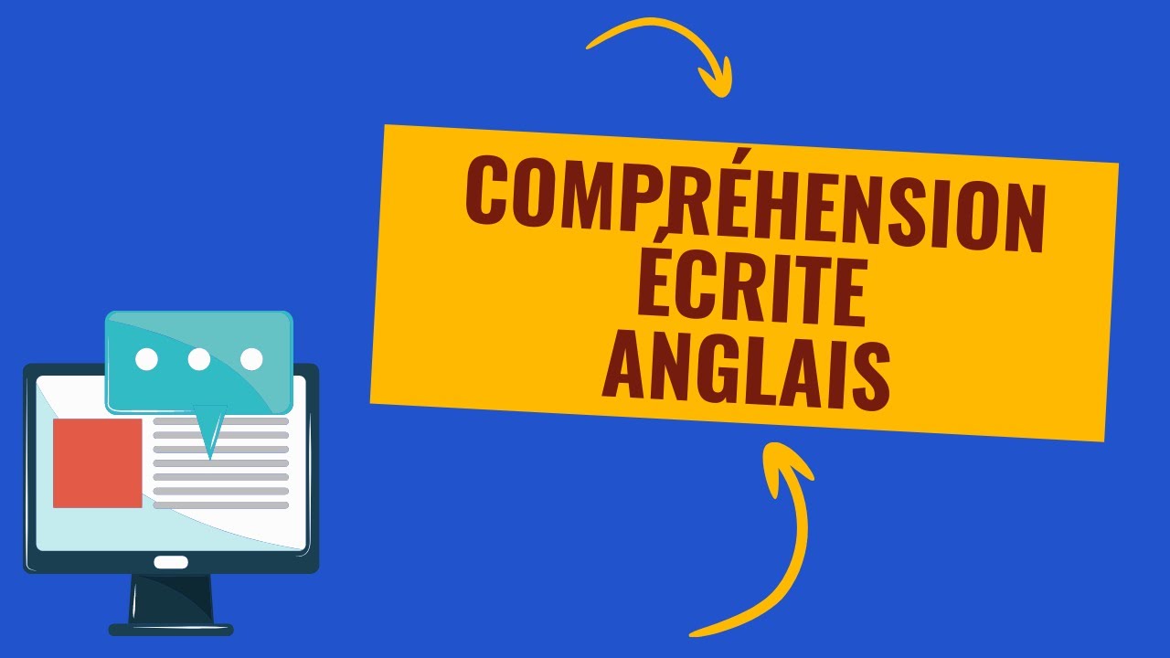 Compréhension écrite anglais