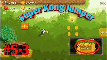 Super Kong Jumper Gameplay  Level 5-3 | Game Android, ios