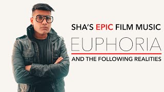 Euphoria and The Following Realities - SHASHWAT SACHDEV | MAGIC