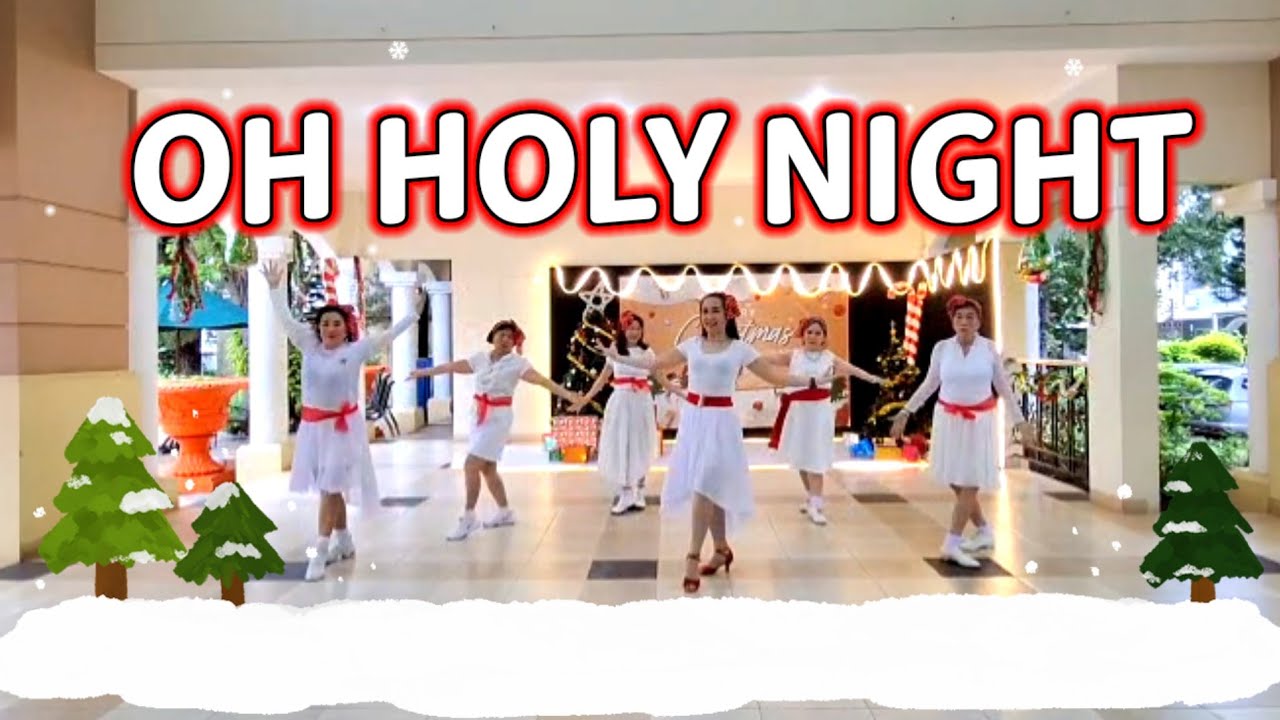 OH HOLY NIGHT / Line Dance