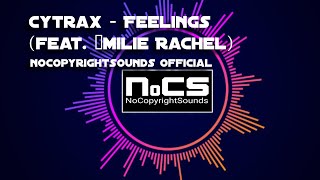Cytrax   Feelings feat  Émilie Rachel NCS Release Free to use