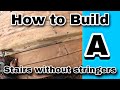 How to build stairs without stringers