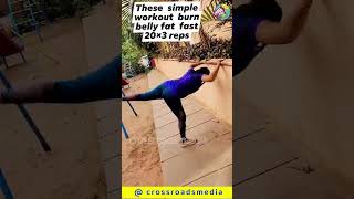 these simple workout burn belly fat fast 20*3 reps health fitness workout gym||Crossroads Health