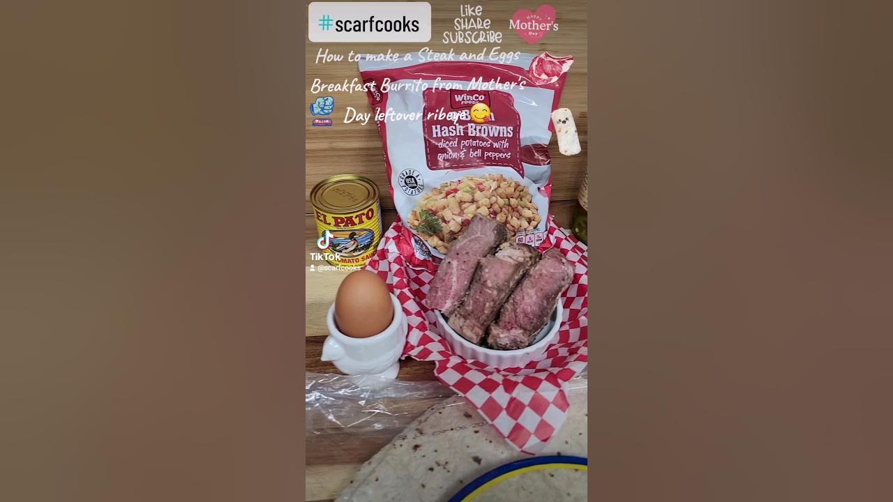 How to make a Steak and Eggs Breakfast Burrito from Mother's Day