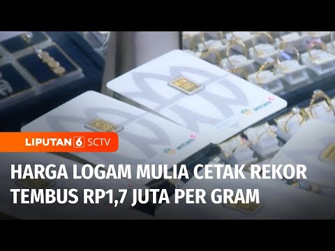 Cuanomix: Harga Logam Mulia PT Antam Melesat dari Rp9.000 menjadi Rp1.701.000 per Gram | Liputan 6