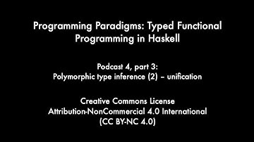 Podcast 4, part 3   Polymorphic type inference   unification
