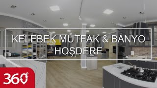 Kelebek Mutfak & Banyo Hoşdere