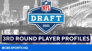 2021 NFL Draft: 3rd Round Picks Player Profiles | CBS Sports HQ