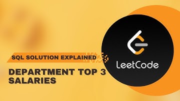 185. Department top 3 salaries | SQL solution explained