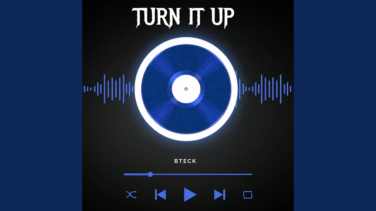 Turn It Up