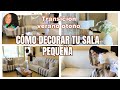 CÓMO DECORAR TU SALA PEQUEÑA con ESTILO NATURAL TRANSICIÓN VERANO 🍁OTOÑO 2025