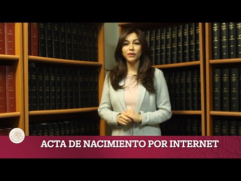 ¿Cómo obtener una copia certificada de tu acta de nacimiento por internet?