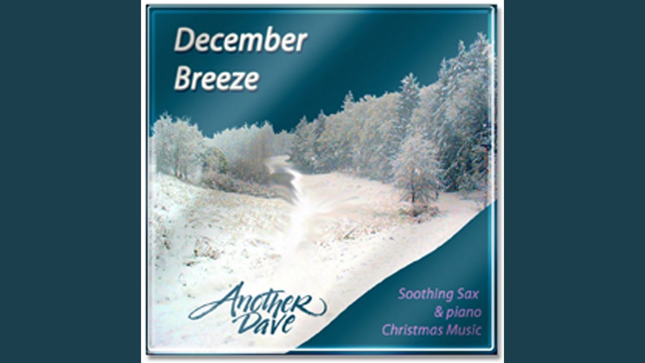 Watch December Breeze on YouTube Watch December Breeze on YouTube