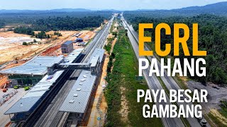 Ecrl Pahang Stesen Paya Besar & Gambang