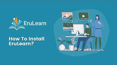 EruLearn Installation Guide | The Multi-Tenant Learning Environment