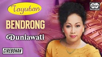 Duniawati - Bendrong | Tayuban | Official Audio