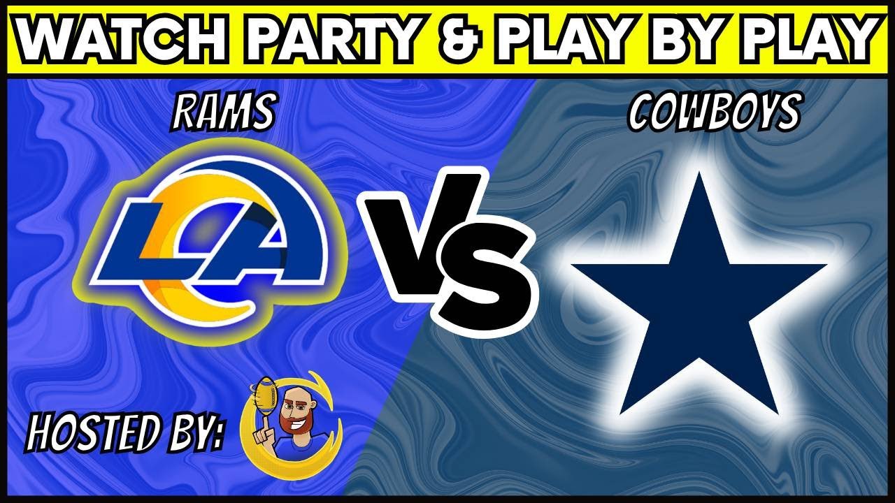 LIVE: Rams vs. Cowboys Preseason Watch Party!