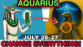 AQUARIUS ♒: 3 SHOCKING MIRACLES Will Happen July 26–27 💥 This Will Change EVERYTHING!