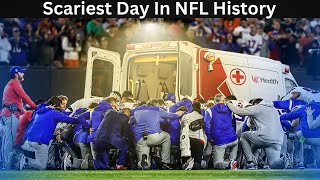 The Scariest Day In Nfl History Unbelievable Moments You Wont Believe