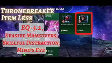 MCOC | EQ 3.2 | Evasive Maneuvers Path | Sticky Situation | TIES THAT BIND | TB| Item less |