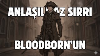 Bloodborneun Anlaşılmaz Sırrı Paleblood Gerçekte Neydi?